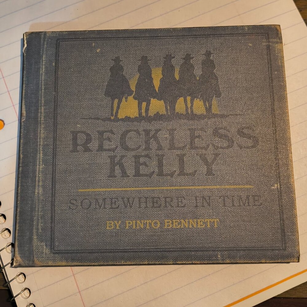 Somewhere in Time by Reckless Kelly (CD, 2010)